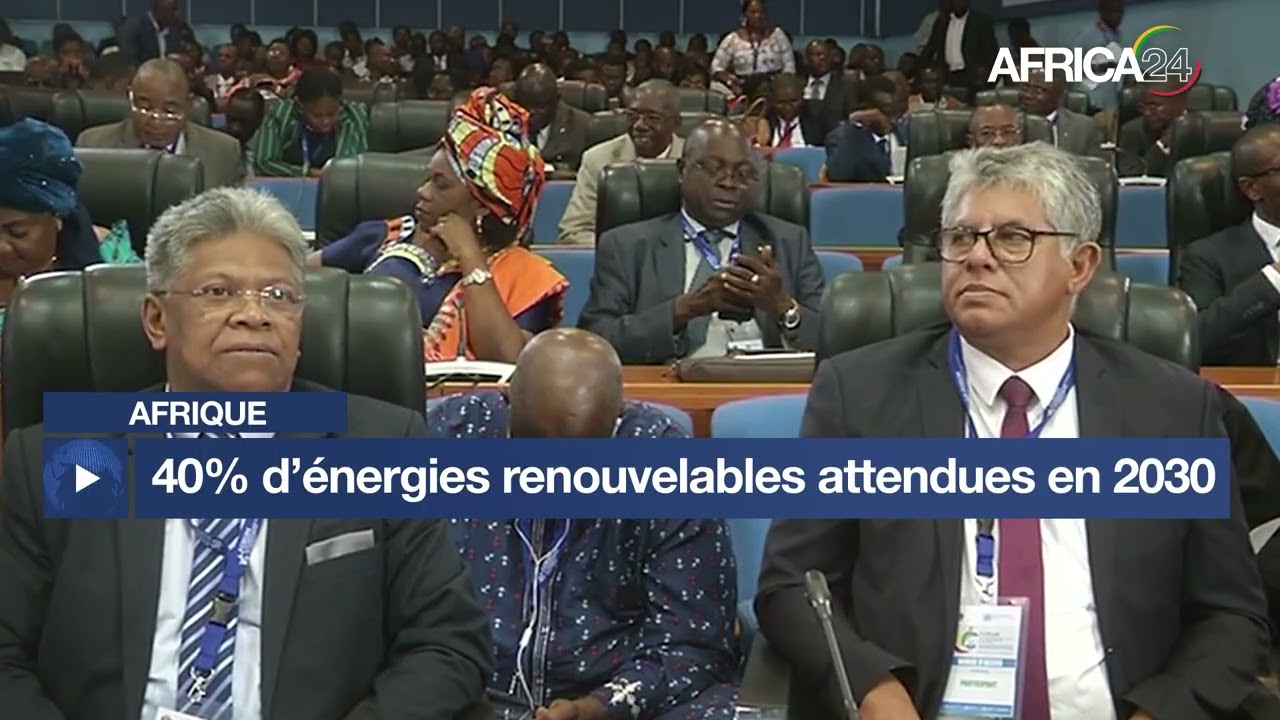 Afrique : 40% d’énergies renouvelables envisagées en 2030 | Africa24 TV